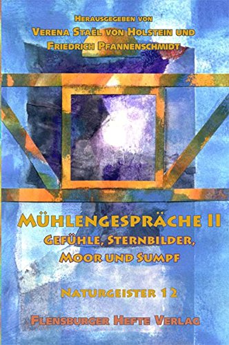 Imagen de archivo de Mhlengesprche 2: Gefhle, Sternbilder, Moor und Sumpf a la venta por medimops