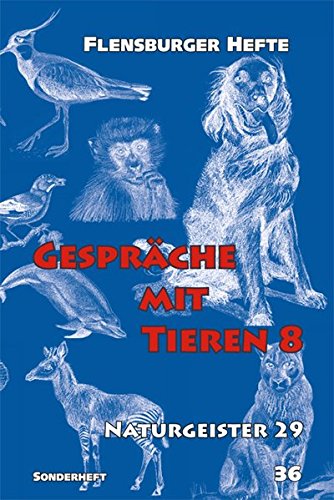 Imagen de archivo de Gesprche mit Tieren 8: Naturgeister 29 a la venta por medimops