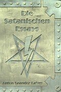 9783935684040: Die satanischen Essays.