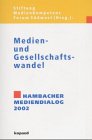 9783935686815: Medien- und Gesellschaftswandel: Hambacher Medienkatalog 2002