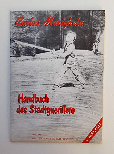 9783935716123: Handbuch des Stadtguerillero (Livre en allemand)