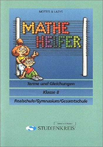 9783935723190: Mottes & Lazy's Mathe Helfer: Terme und Gleichungen, Klasse 8