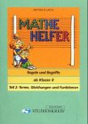 Beispielbild fr Mathe Helfer: Regeln und Begriffe, Tl.2 : Terme, Gleichungen und Funktionen, ab Klasse 8: TEIL 2 zum Verkauf von medimops