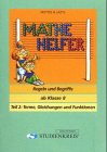 Stock image for Mathe Helfer: Regeln und Begriffe, Tl.2 : Terme, Gleichungen und Funktionen, ab Klasse 8: TEIL 2 for sale by medimops