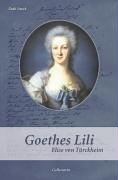 Imagen de archivo de Goethes Lili a la venta por Antiquariat Walter Nowak