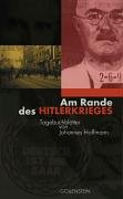 Stock image for Am Rande des Hitlerkrieges. for sale by SKULIMA Wiss. Versandbuchhandlung