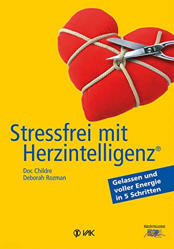 Stock image for Stressfrei mit Herzintelligenz (R): Gelassen und voller Energie in 5 Schritten for sale by medimops
