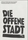 Imagen de archivo de Die offene Stadt. Anwendungsmodelle. a la venta por Antiquariat Matthias Wagner