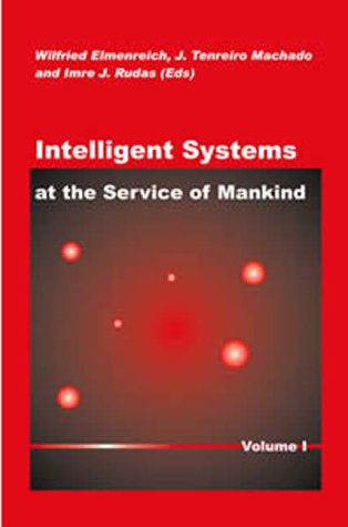 Beispielbild fr Intelligent Systems at the Service of Mankind zum Verkauf von Buchpark