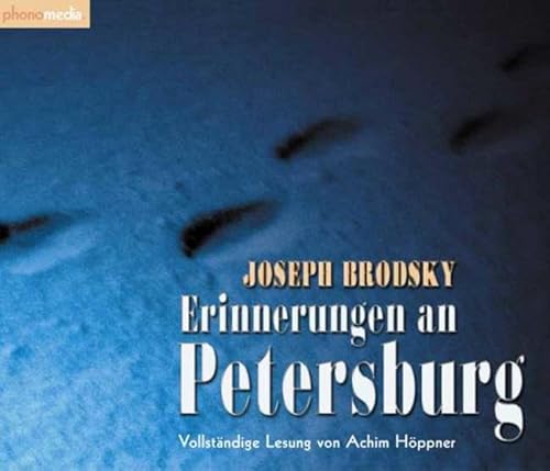 9783935813099: Erinnerungen an Petersburg: Vollstndige Lesung - Brodsky, Joseph