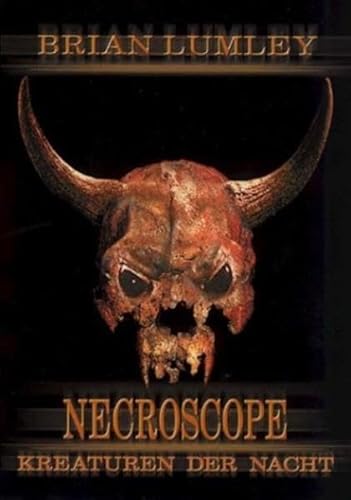 Beispielbild fr Necroscope Band 3: Kreaturen der Nacht zum Verkauf von medimops