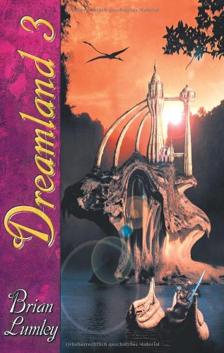 Dreamland, Band 3 - Brian Lumley