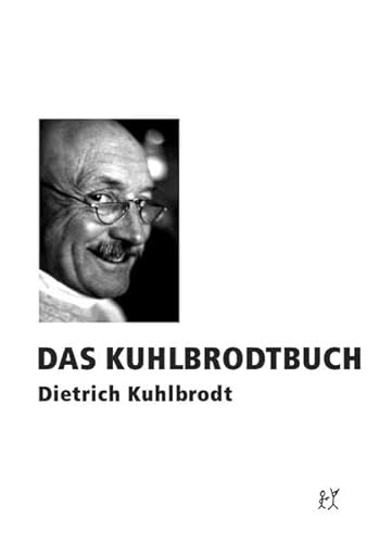 9783935843133: Kuhlbrodtbuch: Memoiren