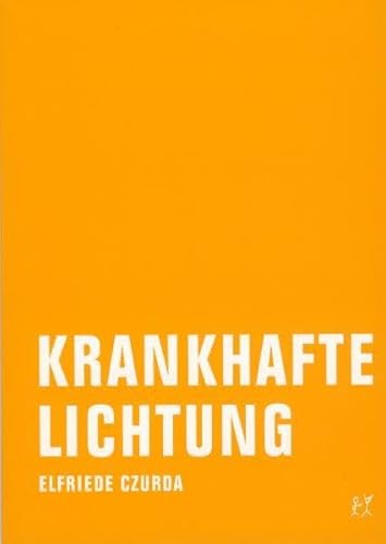 Beispielbild fr Krankhafte Lichtung : 3 wahnhafte Lieben. zum Verkauf von Antiquariat KAMAS