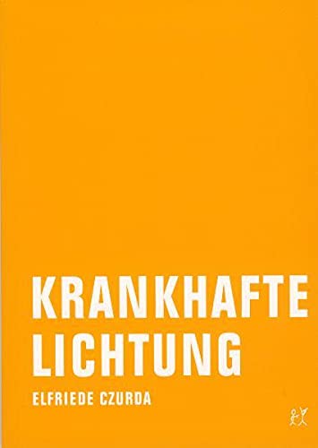 Imagen de archivo de Krankhafte Lichtung : 3 wahnhafte Lieben. a la venta por Antiquariat KAMAS