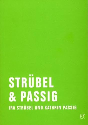 9783935843973: Strbel & Passig: Kolumnen