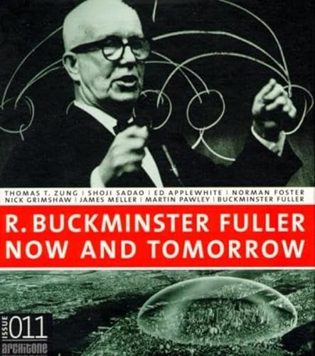 Fuller R. Buckminster - Now and Tomorrow (9783935857000) by R. Buckminster Fuller