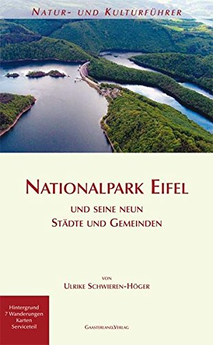9783935873222: Nationalpark Eifel: Natur- und Kulturfhrer