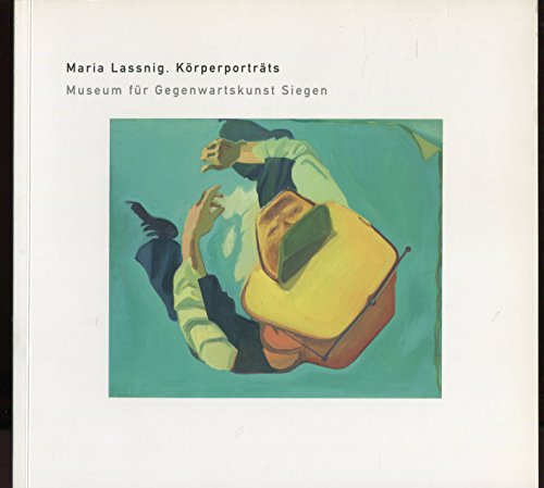 9783935874021: Maria Lassnig. Krperportrts: Rubenspreis der Stadt Siegen 2002 (Livre en allemand)