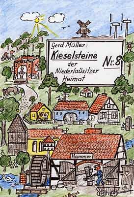 Beispielbild fr Kieselsteine der Niederlausitzer Heimat Nr. 8 zum Verkauf von buchlando-buchankauf