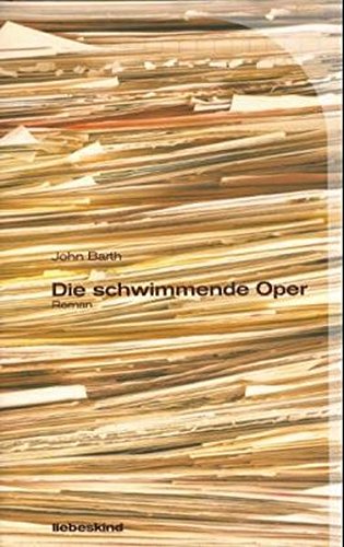 9783935890014: Die schwimmende Oper.