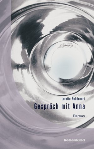 Stock image for Gesprch mit Anna for sale by Gabis Bcherlager