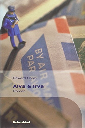 Stock image for Alva & Irva. Roman. for sale by medimops