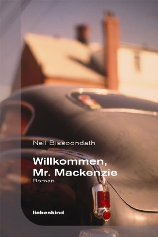 Stock image for Willkommen, Mr. Mackenzie Roman for sale by Kultgut