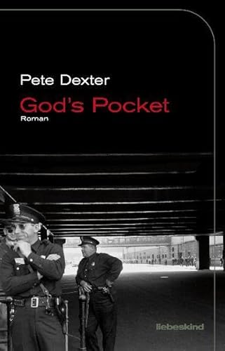 9783935890700: Dexter, P: God's Pocket