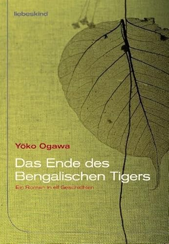 9783935890755: Ogawa, Y: Ende des Bengalischen Tigers