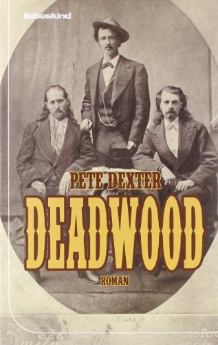 Imagen de archivo de Deadwood: Roman a la venta por medimops