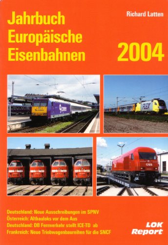 Imagen de archivo de Jahrbuch Europische Eisenbahnen 2004. a la venta por Antiquariat Bernhardt