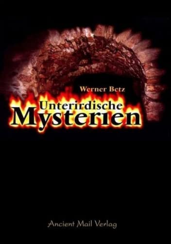Imagen de archivo de Unterirdische Mysterien -Language: german a la venta por GreatBookPrices