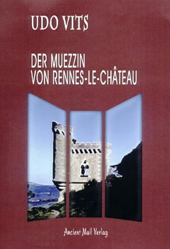 9783935910163: Der Muezzin von Rennes-le-Chteau (Livre en allemand)