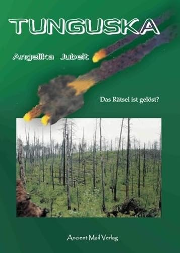 Beispielbild fr Tunguska: Das Rtsel ist gelst? zum Verkauf von medimops