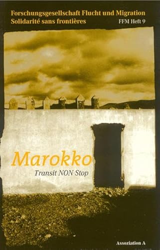 Imagen de archivo de Marokko. Transit NON Stop. a la venta por Antiquariat Bcherkeller