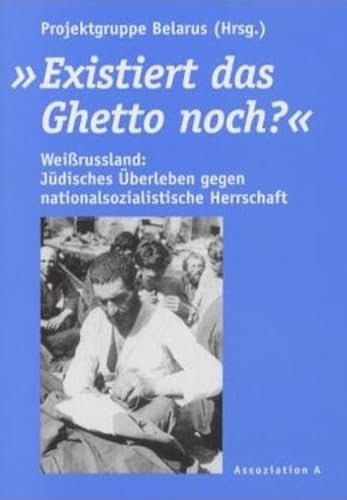 Existiert das Ghetto noch? (9783935936125) by Uwe Albrecht