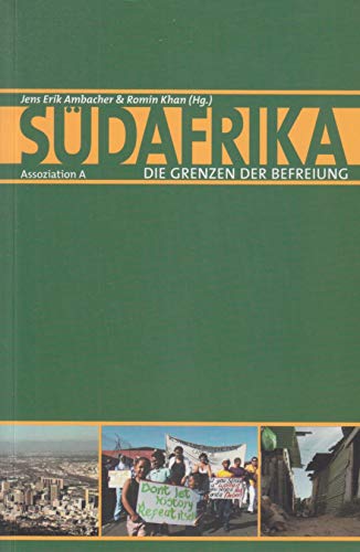 Stock image for Sdafrika - Nach der Apartheid: Die Grenzen der Befreiung for sale by medimops