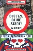 Beispielbild fr Besetze Deine Stadt! - BZ din by!: Huserkmpfe und Stadtentwicklung in Kopenhagen zum Verkauf von medimops