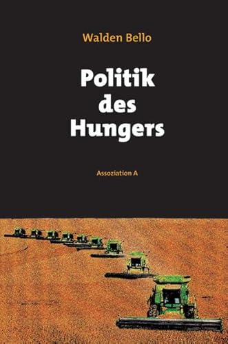 Stock image for Politik des Hungers for sale by medimops