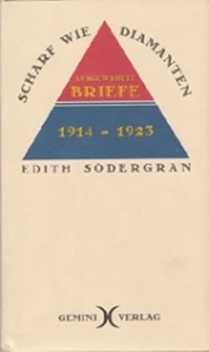 9783935978156: Scharf wie Diamanten, Ausgewhlte Briefe 1914-1923