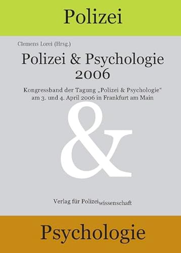 9783935979849: Polizei & Psychologie 2006 /2 Bde