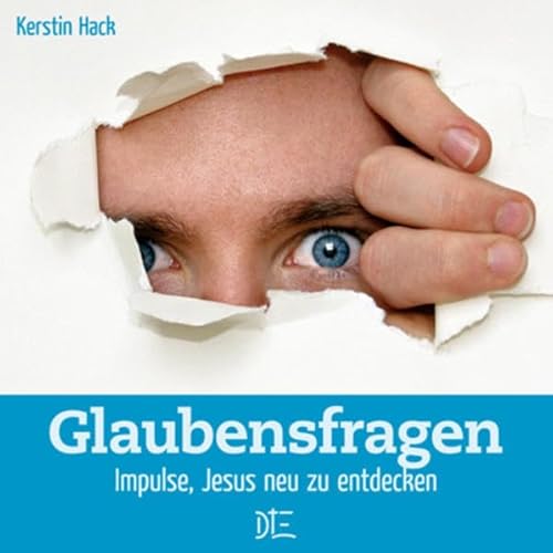 Beispielbild fr Glaubensfragen: Impulse, Jesus neu zu entdecken zum Verkauf von medimops