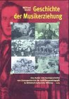 9783936000115: Geschichte der Musikerziehung.