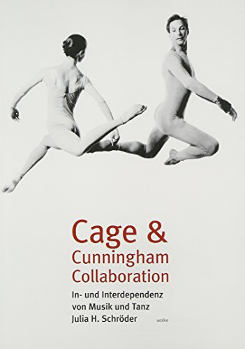 9783936000542: Schrder, J: Cage & Cunningham Collaboration