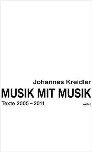 9783936000931: Kreidler, J: Musik mit Musik