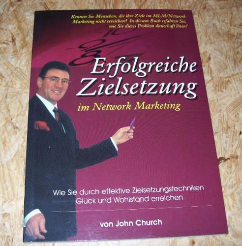 Beispielbild fr Erfolgreiche Zielsetzung im Network Marketing zum Verkauf von medimops