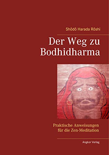 9783936018066: Der Weg zu Bodhidharma