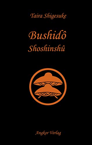 Imagen de archivo de Bushido Shoshinshu El Cdigo Del Samuri Taira Shigesuke Zen a la venta por Juanpebooks