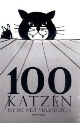 Beispielbild fr 100 Katzen, die die Welt vernderten zum Verkauf von medimops